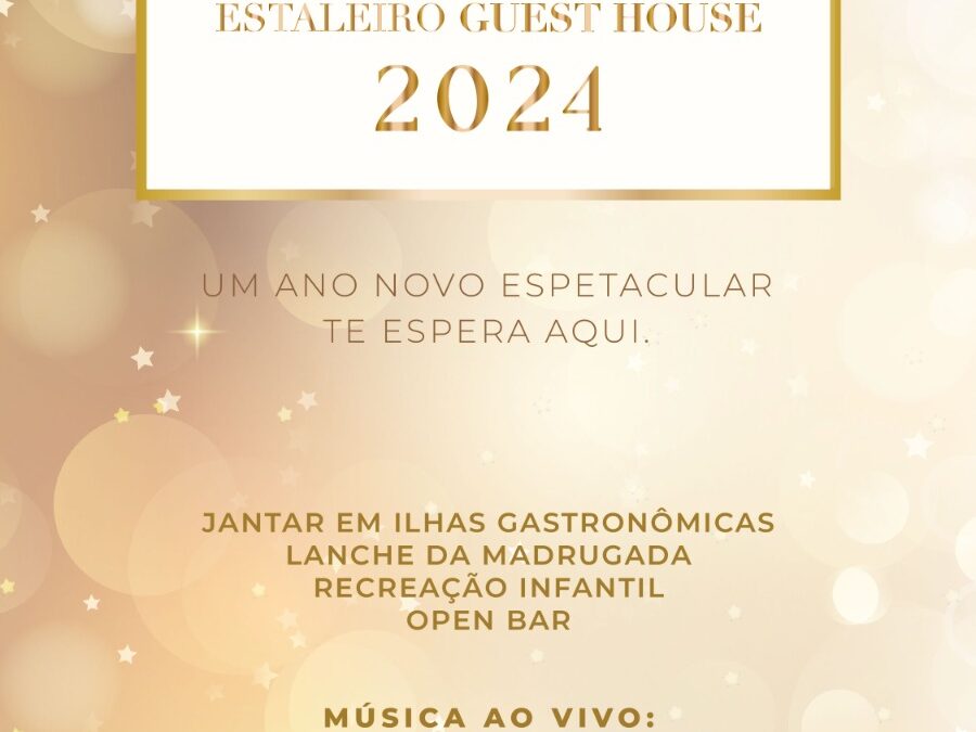 Pousada Estaleiro Guest House prepara uma linda celebração de réveillon